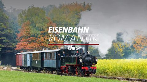 Eisenbahn-Romantik auf SWR